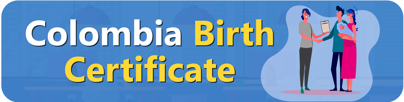 Colombia-Birth-Certificate Colombia-Birth-Certificate