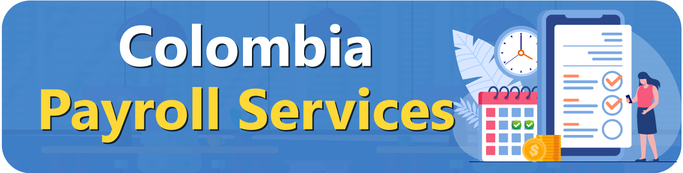 Colombia-Payroll-Services Colombia Payroll Services