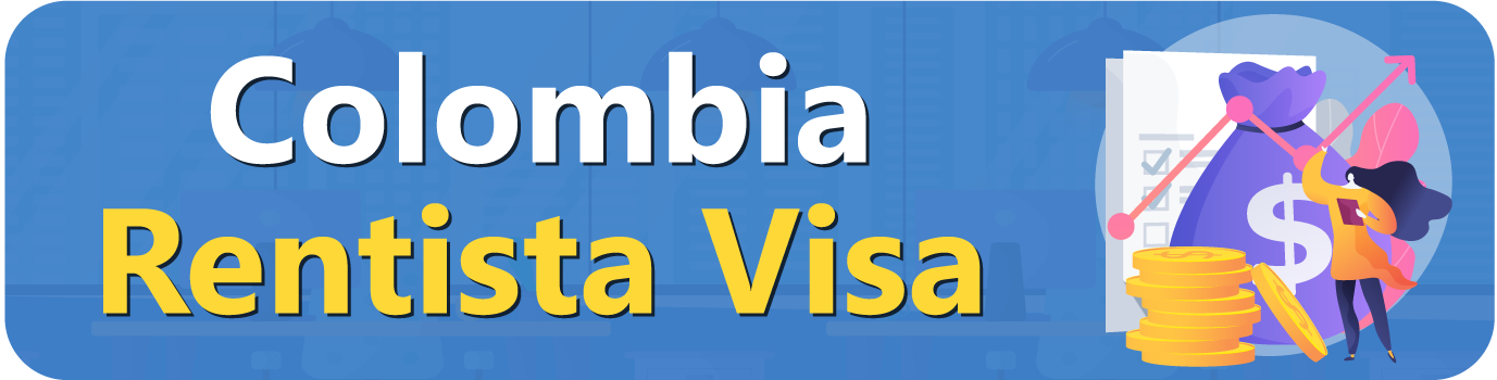 Colombia-Rentista-Visa Colombia Rentista Visa