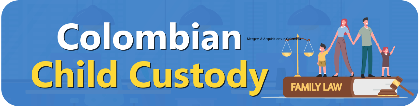 Colombian-Child-Custody Colombian Child Custody