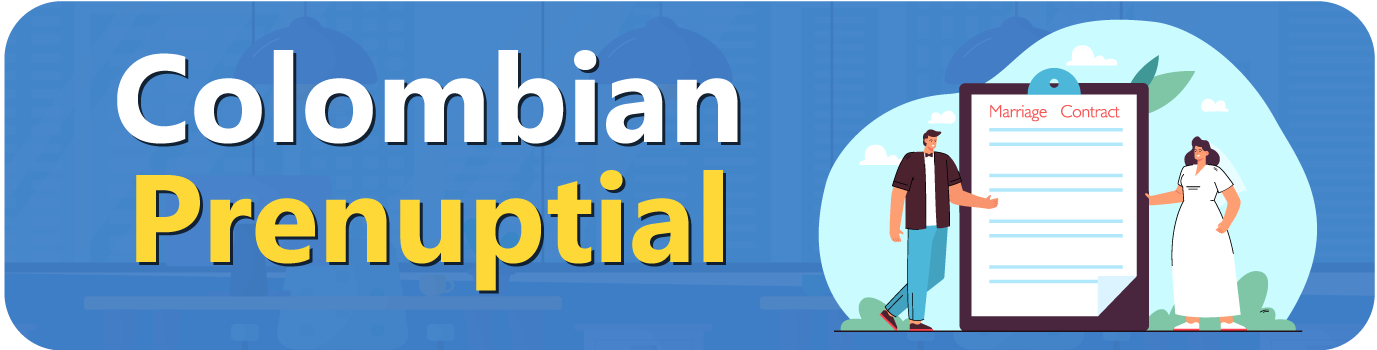 Colombian-Prenuptial Colombian Prenuptial