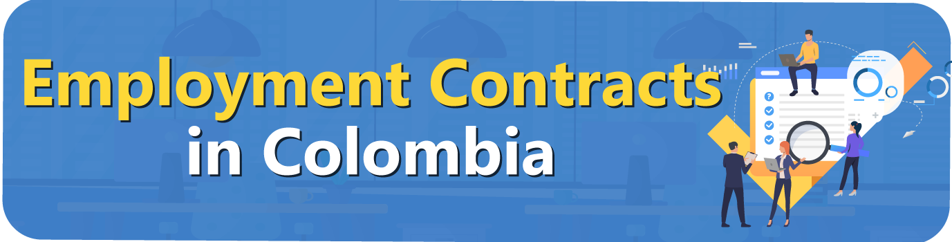 Employment Contracts in Colombia