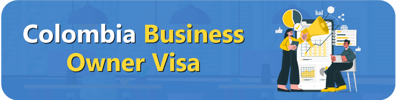 Colombia-Business-Owner-Visa Colombia-Business-Owner-Visa