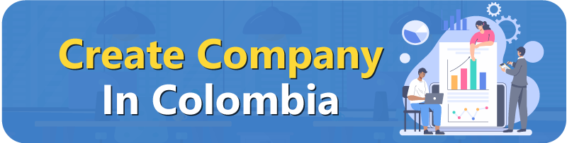 Create-Company-In-Colombia Create Company In Colombia